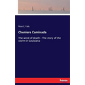 Cheniere Caminada: The wind of death - The story of the storm in Louisiana