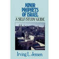 Minor Prophets of Israel: A Self-Study Guide