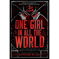 One Girl in All the World