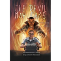 The Devil May Care: A Supernatural Comedy