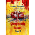 Championship Rounds, Round 2