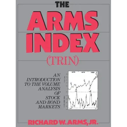 The Arms Index (Trin Index): An Introduction to Volume Analysis