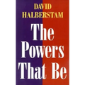 The Powers That Be