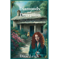 Diamonds and Deception