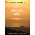 Sensing God: Learning to Meditate Through Lent