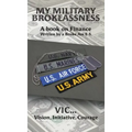 My Military Brokeassness