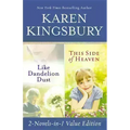 Like Dandelion Dust & This Side of Heaven Omnibus