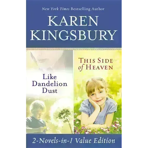 Like Dandelion Dust & This Side of Heaven Omnibus