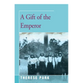 A Gift of the Emperor