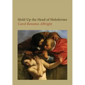 Hold Up the Head of Holofernes
