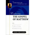 Exploring the Gospel of Matthew: An Expository Commentary