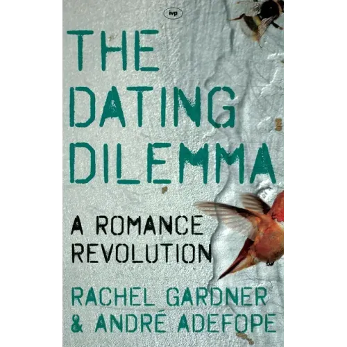 The Dating Dilemma: A Romance Revolution