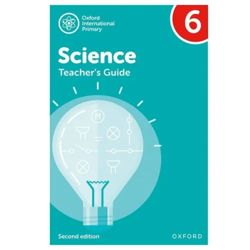 Oxford International Primary Science Teachers Guide 6 2nd Edition