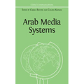 Arab Media Systems