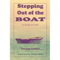 Stepping Out of the Boat