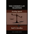 The Common Law Tradition: Deciding Appeals
