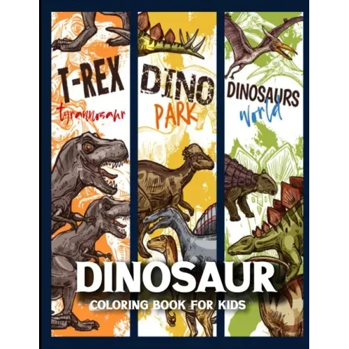 Dinosaur Coloring Book for Kids: Dinosaur activity books for kids Ages 4-8 (Fun Activities for Kids)