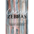Chasing Zebras: A Memoir of Genetics, Mental Health and Writing