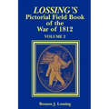 Lossing's Pictorial Field Book of the War of 1812