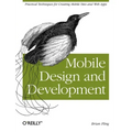 Mobile Design and Development: Practical Concepts and Techniques for Creating Mobile Sites and Web Apps