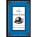The Origins of Dexter & Stray, Part One: The Horizon Line