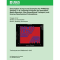 Description of Input and Examples for PHREEQC Version 3?A Computer Program for Speciation, Batch-Reaction, One-Dimensional Transport, and Inverse Geoc
