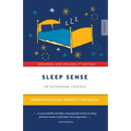 Sleep Sense: Improve Your Sleep, Improve Your Health