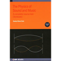 The Physics of Sound and Music, Volume 1: A complete course text (Textbook)