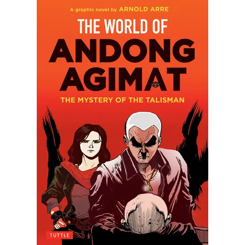 The World of Andong Agimat: The Mystery of the Talisman
