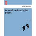 Amwell; A Descriptive Poem.