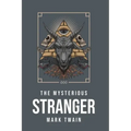 The Mysterious Stranger