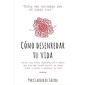 Cómo Desenredar mi Vida