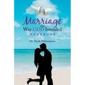 Marriage the Way God Intended Workbook