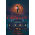 The Darkness Lies