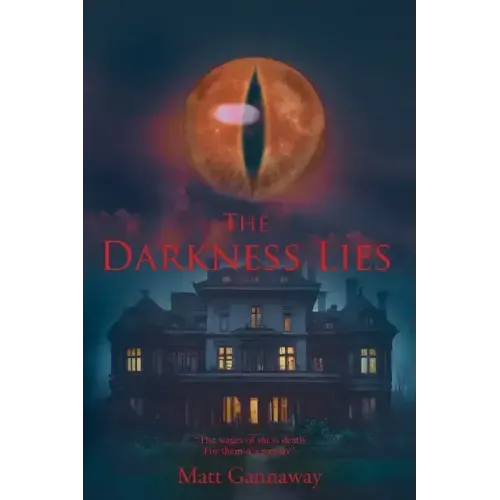 The Darkness Lies