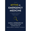 Myths in Emergency Medicine Volume 2