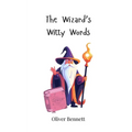 The Wizard's Witty Words
