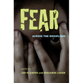 Fear: Across the Disciplines