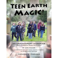 Teen Earth Magic: An Empowerment Workbook