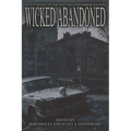 Wicked Abandoned: The Tenth Anthology of the New England Horror Writers
