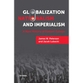 Globalization, Nationalism, and Imperialism: A New History of Eastern Europe