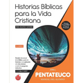 Serie 1: PENTATEUCO (Alumno): 34 lecciones basadas en historias desde Génesis hasta Jericó