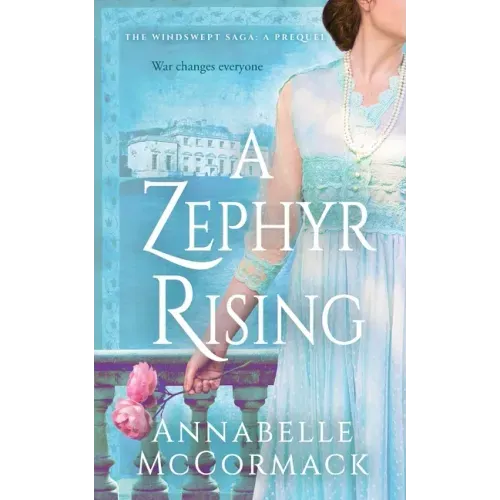A Zephyr Rising: The Windswept WW1 Saga Prequel Novella