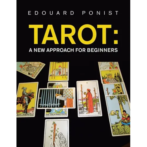 Tarot: a New Approach for Beginners