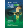 The Real Face of Facebook in India