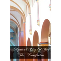 Mystical City of God The Transfixion