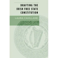 Drafting the Irish Free State Constitution