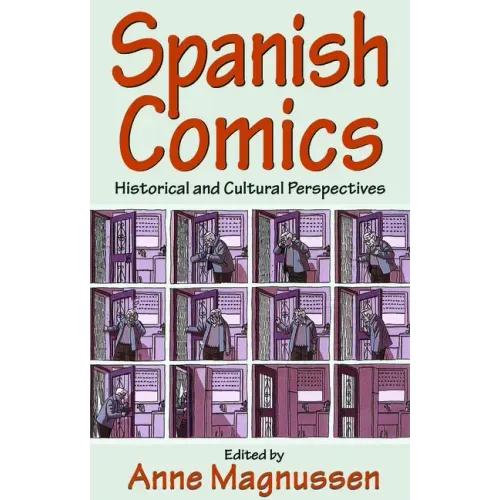 Spanish Comics: Historical and Cultural Perspectives