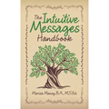 The Intuitive Messages Handbook
