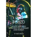 Bonzo: 30 Rock Drummers Remember the Legendary John Bonham